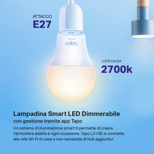 Carica l&#39;immagine nel visualizzatore di Gallery, TP-Link Tapo L510E Lampadina Wi-Fi E27, Funziona con Amazon Alexa e Google Home, 806 lumen, Giallo caldo dimmerabile dall&#39; 1% al 100%, 2700 K, Controllo da remoto, 1 pezzo
