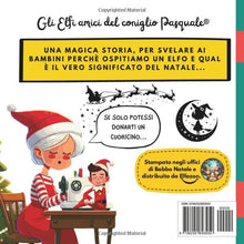 Carica l'immagine nel visualizzatore di Gallery, La storia dell'Elfo di Natale