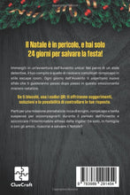 Carica l'immagine nel visualizzatore di Gallery, Il calendario dell'Avvento Escape Room: Un mistero natalizio da risolvere - 24 giorni per salvare il Natale - Il calendario dell'Avvento a enigmi per adulti