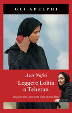 Carica l&#39;immagine nel visualizzatore di Gallery, Leggere Lolita a Teheran