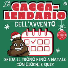 Carica l'immagine nel visualizzatore di Gallery, Cacca-lendario - Il Calendario dell'Avvento con Giochi e Quiz da Fare Mentre Fai la Cacca: Idea Regalo Divertente per Amico, Collega, Secret Santa e Natale