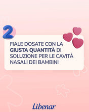 Carica l'immagine nel visualizzatore di Gallery, Libenar Soluzione Isotonica│Adatto a Neonati e Bambini│25 Flaconcini da 5ml