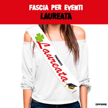 Carica l'immagine nel visualizzatore di Gallery, DFPRIME Fascia Laureata “Finalmente Laureata” - Laurea gadget Donna per Festa - Regalo Laurea Donna Originale - Fascia D