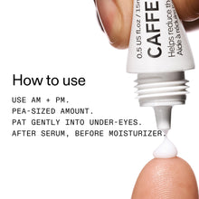 Carica l'immagine nel visualizzatore di Gallery, The INKEY List Crema occhi a base di caffeina aiuta le occhiaie e gli occhi stanchi 15 ml