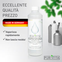 Carica l&#39;immagine nel visualizzatore di Gallery, PURIVITA ISOPROPANOL - Alcool Isopropilico - 99,9% di potere pulente - detergente per casa, l&#39;industria, l&#39;elettronica - sgrassante + solvente - senza residui - non conduttivo Isopropyl Alcohol 0,5-3l
