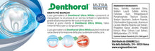 Carica l'immagine nel visualizzatore di Gallery, Denthoral Dentifricio Ultra White, 75ml