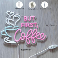 Carica l'immagine nel visualizzatore di Gallery, But First Coffee - Insegna al neon grande, 5V USB, acrilico, interruttore dimmerabile, catena, 35,6 x 28,7 cm