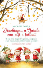 Carica l'immagine nel visualizzatore di Gallery, Giochiamo a Natale con elfi e folletti