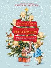 Carica l'immagine nel visualizzatore di Gallery, Il Natale sta arrivando! Una storia al giorno con Peter Coniglio. Ediz. a colori