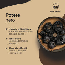 Carica l'immagine nel visualizzatore di Gallery, TRUE NATURE Aglio nero fermentato - 360 capsule - 22.500mg dose giornaliera