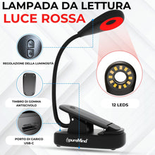 Carica l'immagine nel visualizzatore di Gallery, Puremind Lampada Lettura Luce Rossa con Pinza USB Ricaricabile - Senza Luce Blu + Flicker Free - Collo Flessibile 360º +