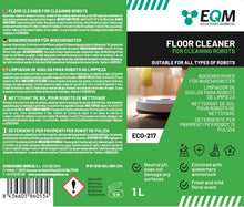 Carica l&#39;immagine nel visualizzatore di Gallery, EQM SOLUCIONES QUIMICAS EQM | ECO-217 | Detergente per robot lavapavimenti | 1.000 ml | Valido per qualsiasi superficie grazie al suo pH neutro| Aroma floreale