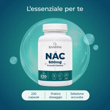 Carica l'immagine nel visualizzatore di Gallery, Bandini® NAC N-Acetil-Cisteina 220 Capsule 600mg, Precursore del Glutatione