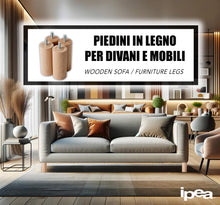 Carica l'immagine nel visualizzatore di Gallery, IPEA 4x Piedini in Legno per Mobili e Divani - Altezza 140 mm – [ DESIGN MINIMAL ED ELEGANTE ] - Set di 4 Piedi in Legno