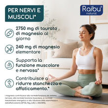 Carica l'immagine nel visualizzatore di Gallery, Magnesio Taurato, 180 Capsule - 2750 mg per dose (240 mg di Magnesio Elementare) - Per Muscoli e Sistema Nervoso* - Form