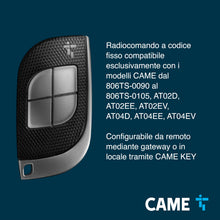 Carica l'immagine nel visualizzatore di Gallery, CAME Telecomando TTS dal design elegante quadricanale nero e grigio 4 pulsanti a codice fisso a 433,92 MHz con funzione 