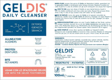 Carica l'immagine nel visualizzatore di Gallery, GELDIS® Daily Cleanser - Geldis Gel Detergente Igienizzante e Sbiancante per l’igiene quotidiana di Mascherine Trasparenti Apparecchi Ortodontici Protesi Dentarie e Bite (1 Gel)