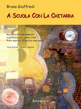 Carica l'immagine nel visualizzatore di Gallery, Giuffredi - A Scuola con la Chitarra - Metodo per Chitarra Classica con tracce audio online