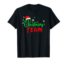 Carica l'immagine nel visualizzatore di Gallery, Christmas Team Regalo Natale Gruppo Famiglia Coordinati Maglietta