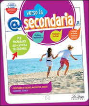 Carica l&#39;immagine nel visualizzatore di Gallery, Verso la @secondaria.it. Per la Scuola elementare