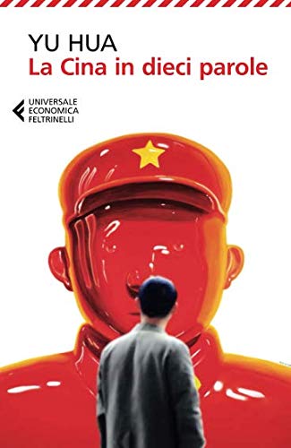 La Cina in dieci parole - Ilgrandebazar