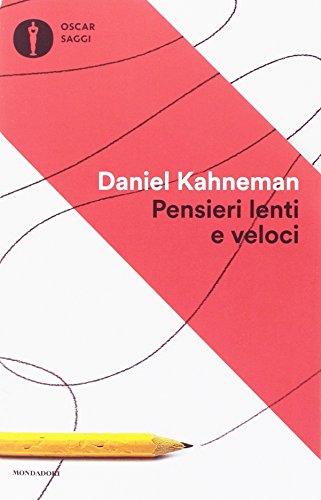 Pensieri lenti e veloci (Italiano) Copertina flessibile – 22 febbraio 2017