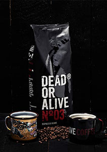 DEAD OR ALIVE Caffè Espresso in Grani NR3 - Extra Forte ad Alto...