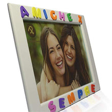 Carica l&#39;immagine nel visualizzatore di Gallery, Cornici per foto in legno con la scritta Amiche X Sempre, da appoggiare o...