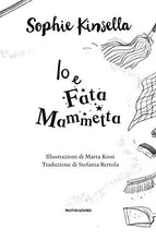 Carica l&#39;immagine nel visualizzatore di Gallery, Io e Fata Mammetta (Italiano) Copertina rigida – 20 marzo 2018