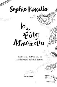 Io e Fata Mammetta (Italiano) Copertina rigida – 20 marzo 2018