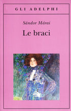 Carica l&#39;immagine nel visualizzatore di Gallery, Le braci (Italiano) Copertina flessibile – 2 aprile 2008