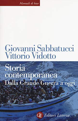Storia contemporanea. Dalla Grande Guerra a oggi (Italiano) Copertina...