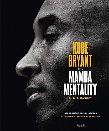 The Mamba mentality. Il mio basket (Italiano) Copertina rigida – 13 nov 2018 - Ilgrandebazar