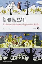 Carica l'immagine nel visualizzatore di Gallery, La famosa invasione degli orsi in Sicilia. Oscar Junior (Italiano) Copertina...