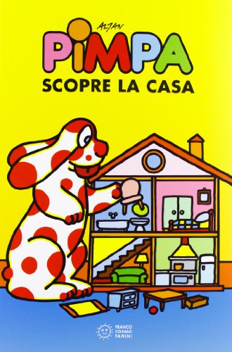 Pimpa scopre la casa. Ediz. illustrata (Italiano) Copertina rigida – 24...