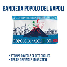 Carica l&#39;immagine nel visualizzatore di Gallery, MAGNATEVE &#39;O LIMONE Bandiera Popolo di Napoli 2023 Originale – Bandiera 90x150 cm Vesuvio Erutta – Gadget Idea Regalo Tifoso Calcio Originali – Idee Regali Divertenti per Tifosi