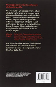 Amore e sesso nell'antica Roma (Italiano) Copertina flessibile – 18 maggio...