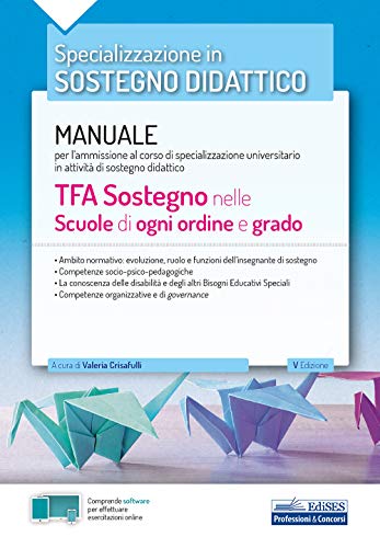 TFA Sostegno nelle Scuole di ogni ordine e grado: Manuale per l’ammissione... - Ilgrandebazar