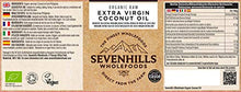 Carica l&#39;immagine nel visualizzatore di Gallery, Sevenhills Wholefoods Crudo Vergine Extra Olio Di Cocco Bio, Spremuto 500 ml