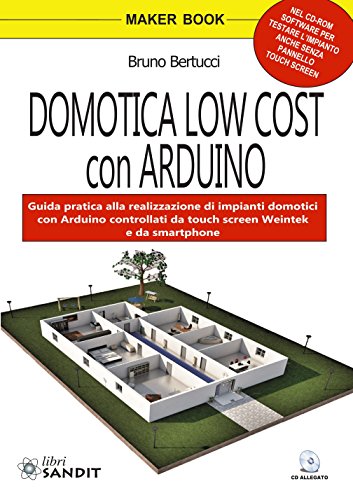 Domotica low cost con Arduino. Con CD-ROM (Italiano) Turtleback – 21 luglio...