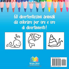 Carica l'immagine nel visualizzatore di Gallery, Un simpatico libro da colorare per bambini che amano gli animali: 60 figure per passare ore di divertimento colorando - dai 12 mesi in su