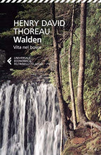 Carica l'immagine nel visualizzatore di Gallery, Walden. Vita nel bosco (Italiano) Copertina flessibile – 1 febbraio 2014