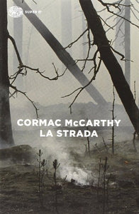 La strada (Italiano) Copertina flessibile – 13 gennaio 2014