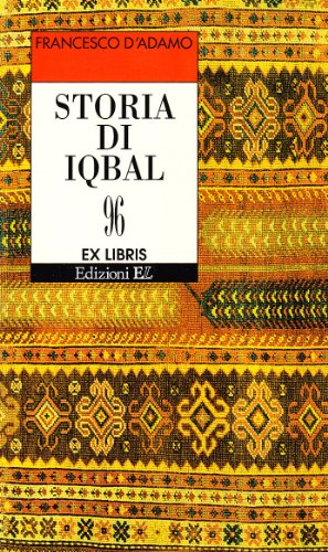 Storia di Iqbal (Italiano) Copertina flessibile – 23 ott 2001