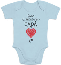 Carica l&#39;immagine nel visualizzatore di Gallery, Shirtgeil Buon Compleanno papà - Idea Regalo per Padre e Neonato Body... - Ilgrandebazar