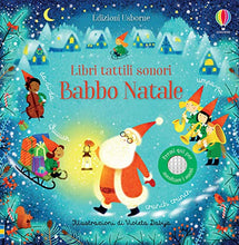 Carica l'immagine nel visualizzatore di Gallery, Babbo Natale. Libri tattili sonori. Ediz. a colori