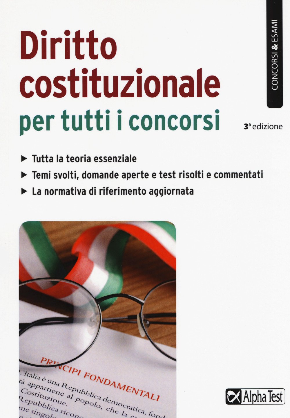 Diritto costituzionale per tutti i concorsi - Ilgrandebazar