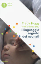 Carica l&#39;immagine nel visualizzatore di Gallery, Il linguaggio segreto dei neonati - Ilgrandebazar