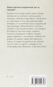 Elogio della lentezza - Ilgrandebazar