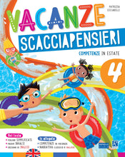 Carica l&#39;immagine nel visualizzatore di Gallery, Vacanze scacciapensieri. Competenze in estate. Per la Scuola elementare: 4